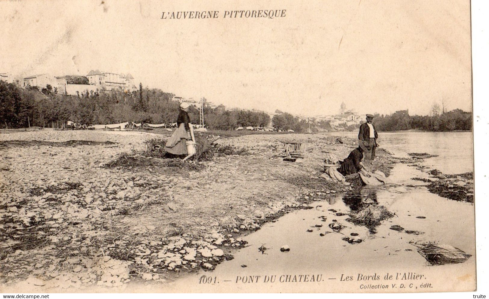 PONT-DU-CHATEAU LES BORDS DE L'ALLIER ( LAVANDIERE ) - Pont Du Chateau