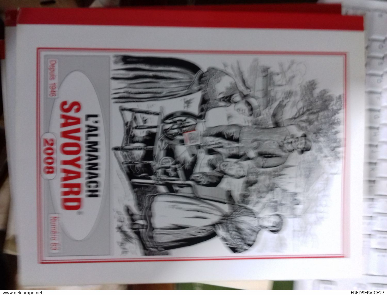 52/ ALMANACH DU VIEUX SAVOYARD 2008 - Alpes - Pays-de-Savoie