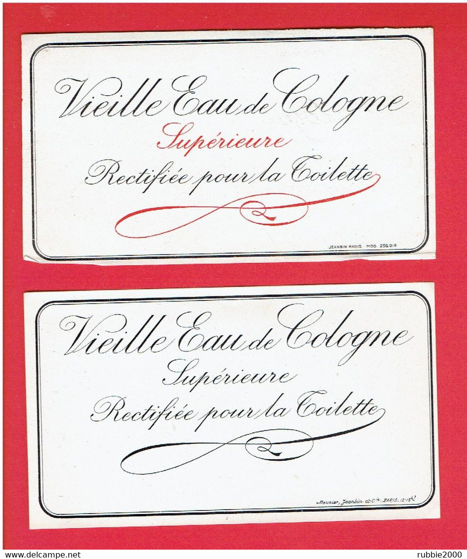 2 ETIQUETTES ANCIENNES VIEILLE EAU DE COLOGNE SUPERIEURE POUR LA TOILETTE IMPRIMEUR MOUNIER ET JEANBIN A PARIS - Labels