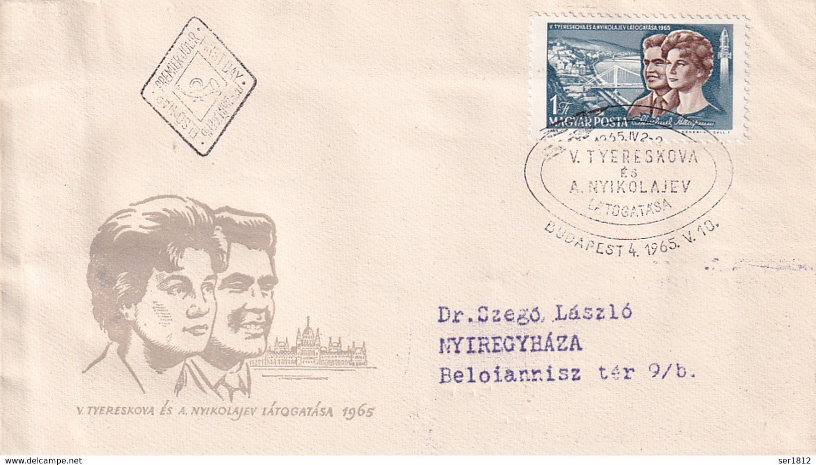 Hungary  Magyar 1965 FDC Space Cover Valentina Tereshkova And Nikolayev Visit To Hungary - Covers & Documents