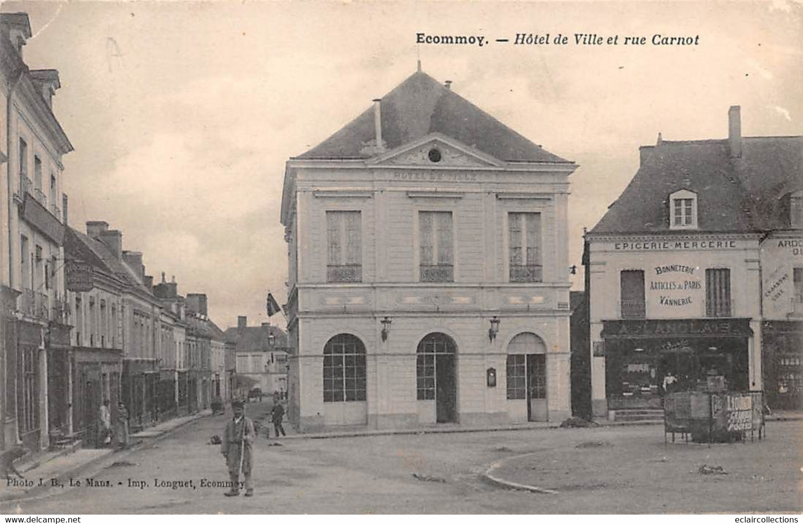 Ecommoy       72          Hôtel De Ville Et Rue Carnot . Epicerie Mercerie        (voir Scan) - Ecommoy
