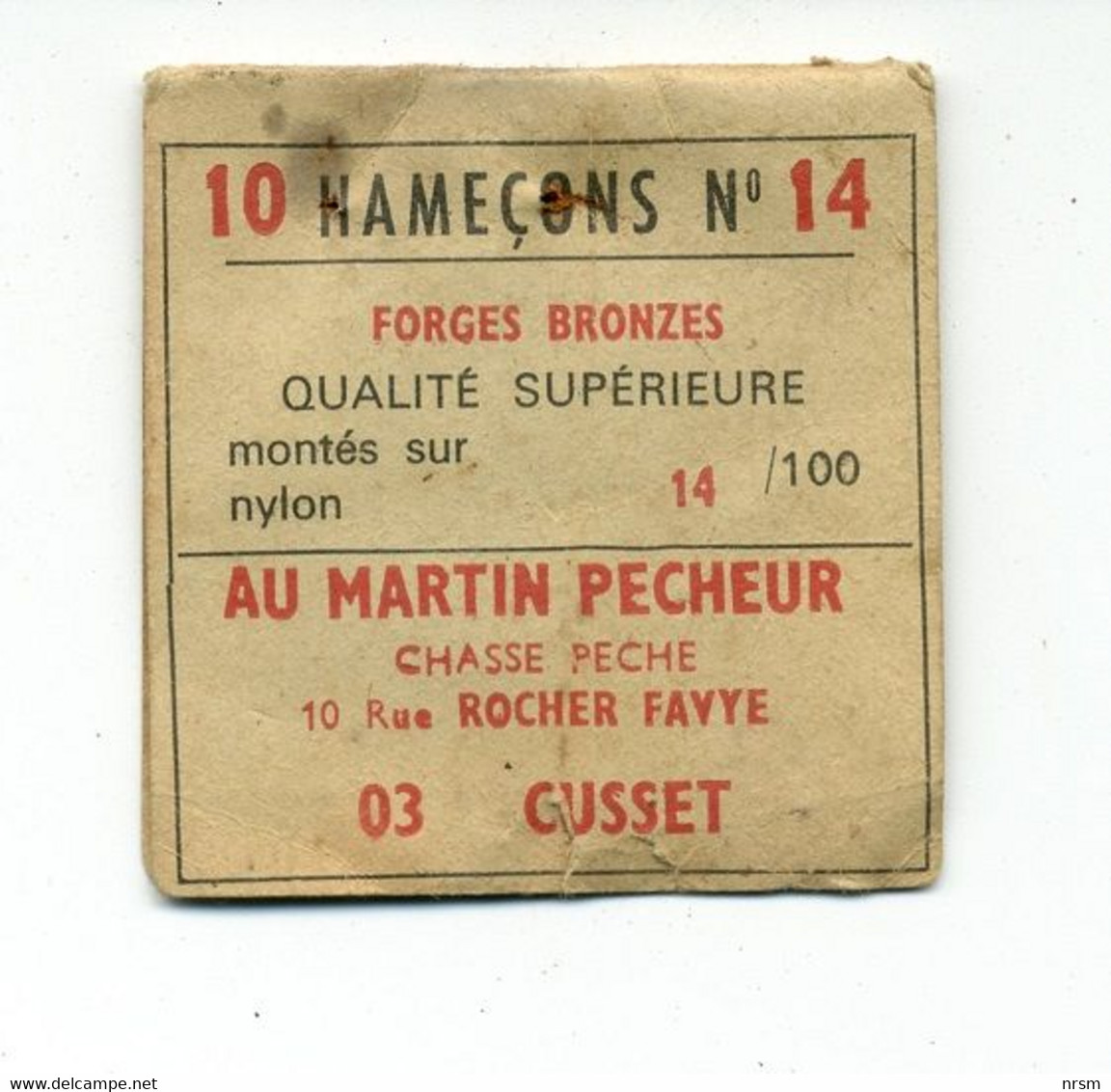 Matériel De Pêche / Collection Thème Pêche / Ancien Sachet D'hameçons N° 14 / Marque : Au Martin Pêcheur à Cusset 03 - Pesca