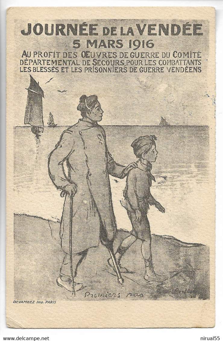 VENDEE Militaria Illustrateur  Journée De La Vendée 5 Mars 1916 Blessé Et Prisonniers Militaires Premiers Pas   ....G - Poitou-Charentes