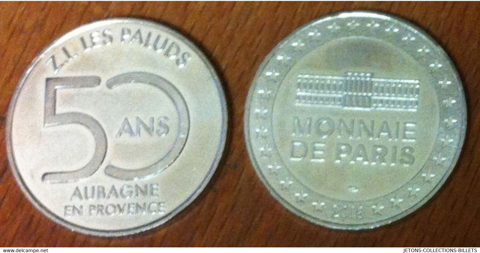 13 AUBAGNE Z. I. LES PALUDS 50 ANS MEDAILLE MDP 2018 CN MÉDAILLE MONNAIE DE PARIS JETON MEDALS COINS TOKENS - 2018