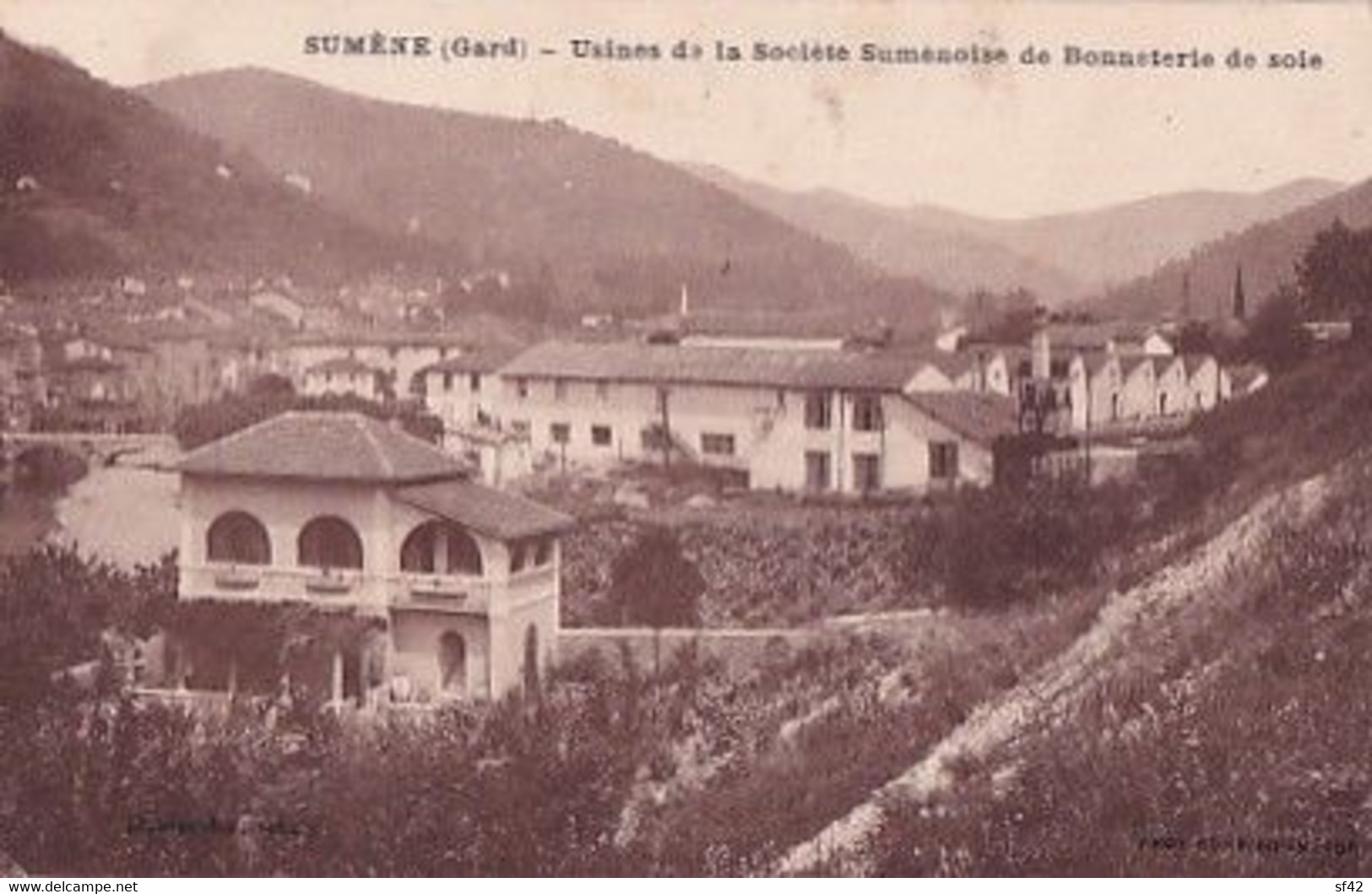 SUMENE           USINE DE LA SOCIETE SUMENOISE DE BONNETERIE DE SOIE - Sumène