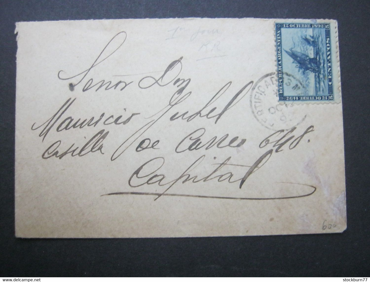 ARGENTINIA , 12 Centavos , FDC , First Day Of Issue !,rare Cover From 12.Oc 1892 - Briefe U. Dokumente