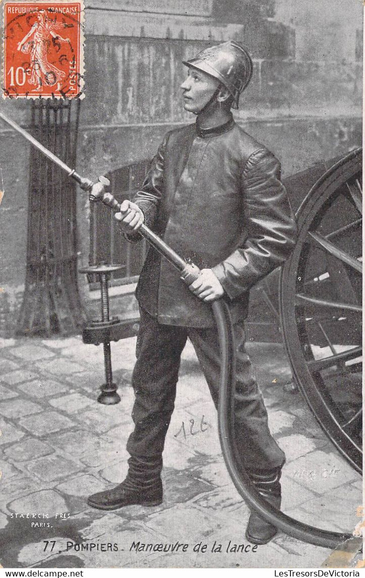 CPA Thèmes - Métiers - Pompiers - Manoeuvre De La Lance - Oblitérée 1910 - Staerck Fres - Paris - Travailleur - Feuerwehr