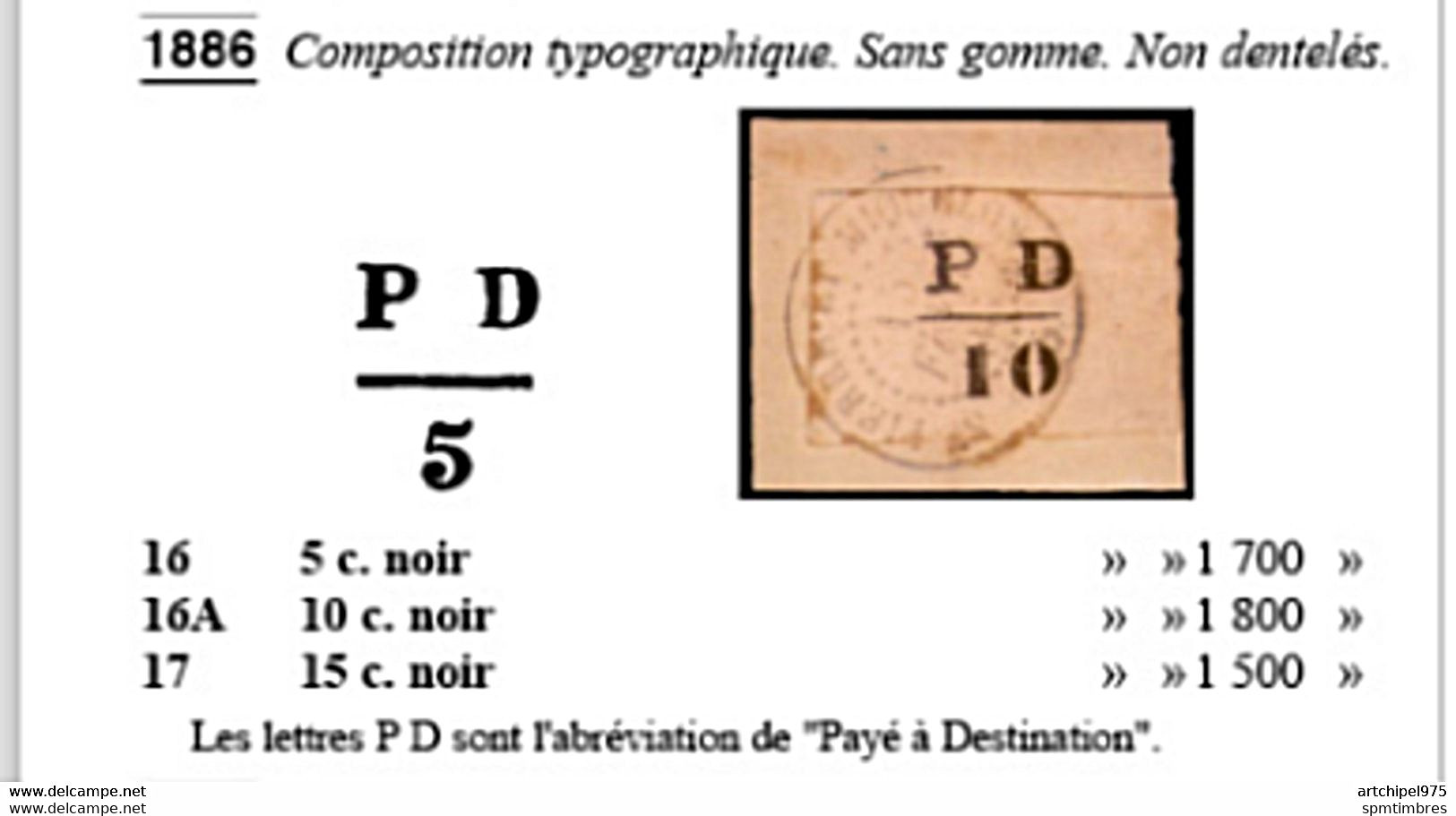 #20 Composition Typographique De 1886 N°17 -  PD15 -  15c. Noir - Tirage Clandestin - Attestation JJ Tillard. - Altri & Non Classificati