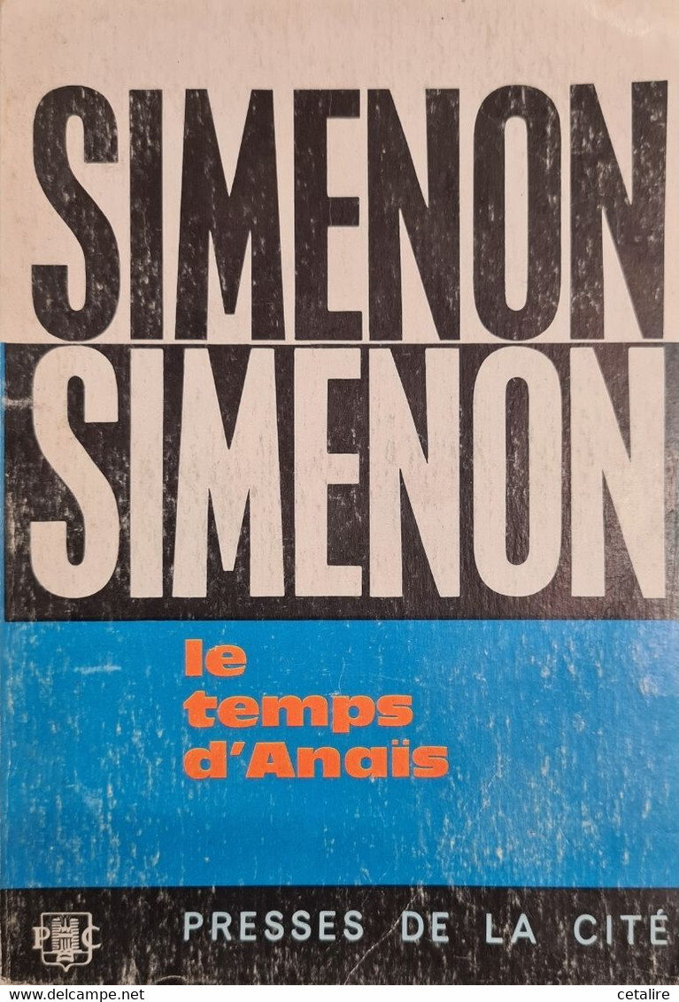 Le Temps D'anais Simenon 1964 +++  BON ETAT +++ - Auteurs Belges