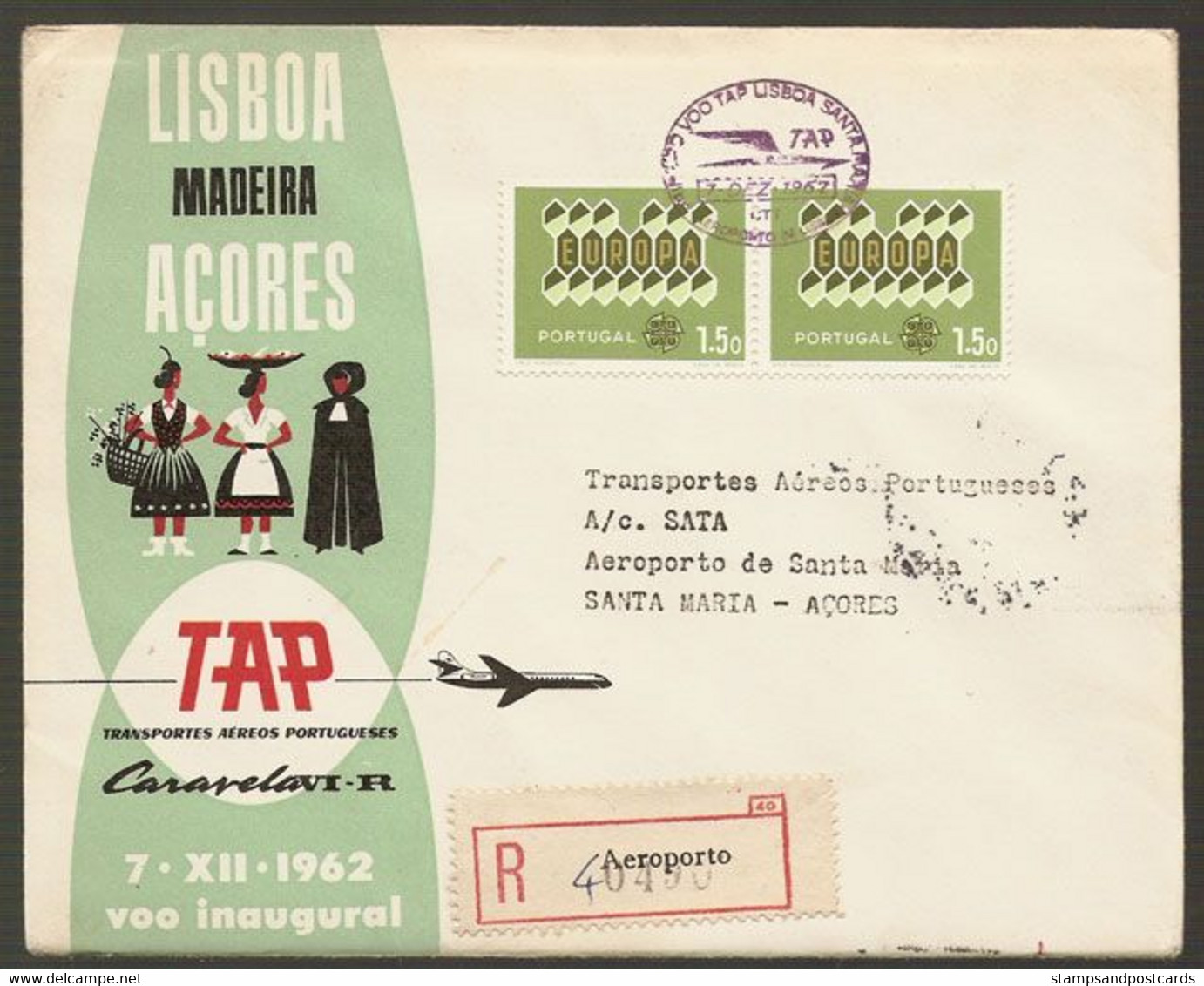 Portugal Premier Vol Lisbonne Santa Maria Açores Recommandée 1962 First Flight Lisbon Azores Registered Cover - Briefe U. Dokumente