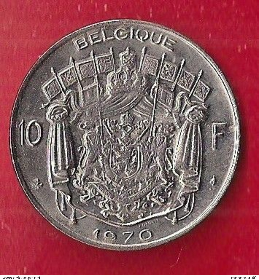 BELGIQUE - 10 FRANCS - 1969 Et 1970 (LOT DE 2) - 10 Francs