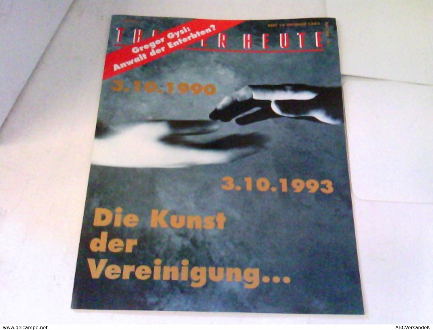 THEATER HEUTE 1993 Heft 10 - Theater & Tanz