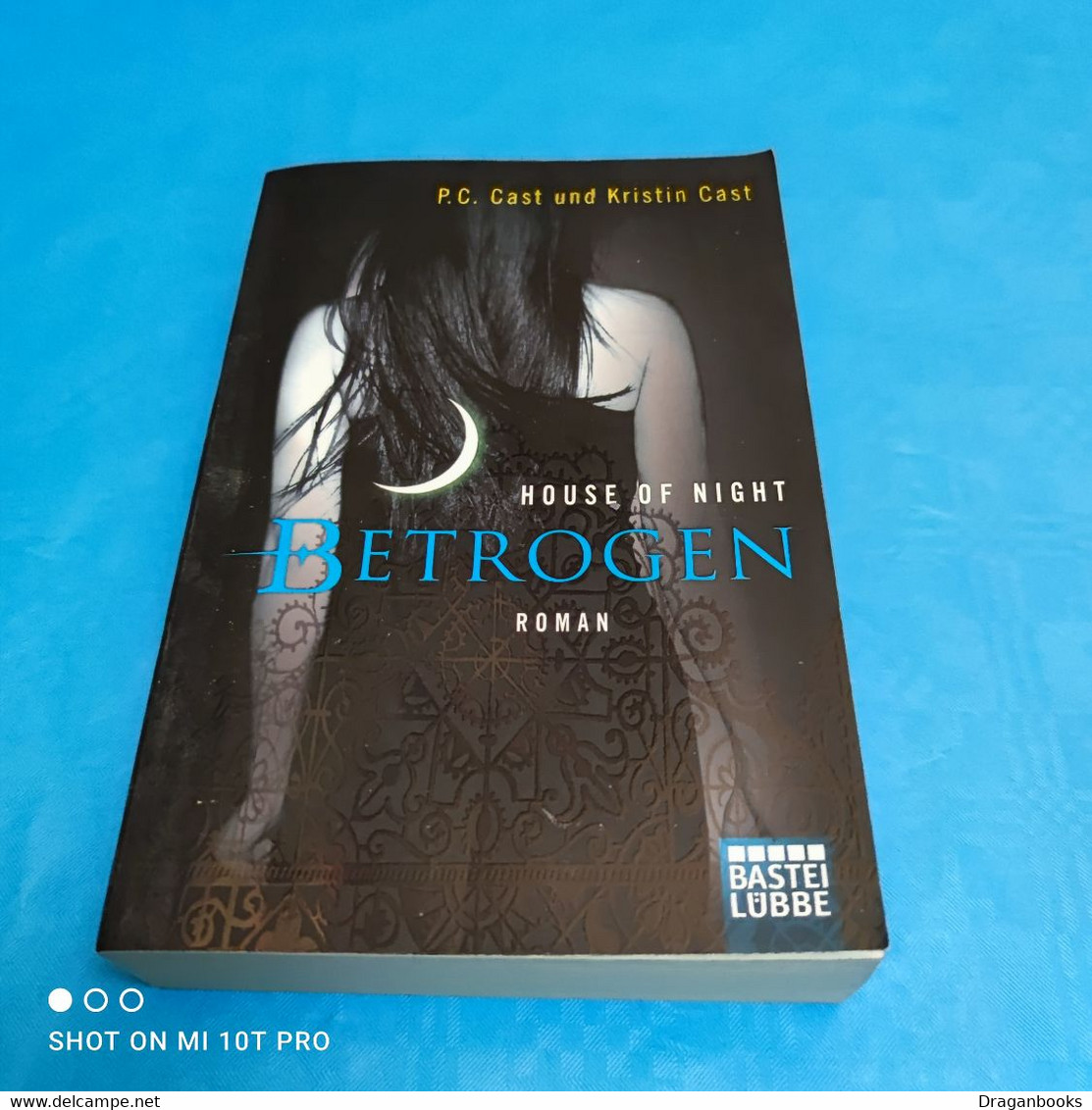 P.C. Cast / Kristin Cast - House Of Night - Betrogen - Fantasy