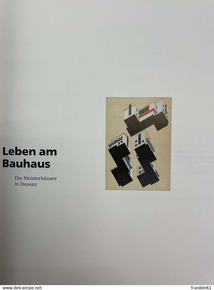 Leben Am Bauhaus : Die Meisterhäuser In Dessau. - Architektur