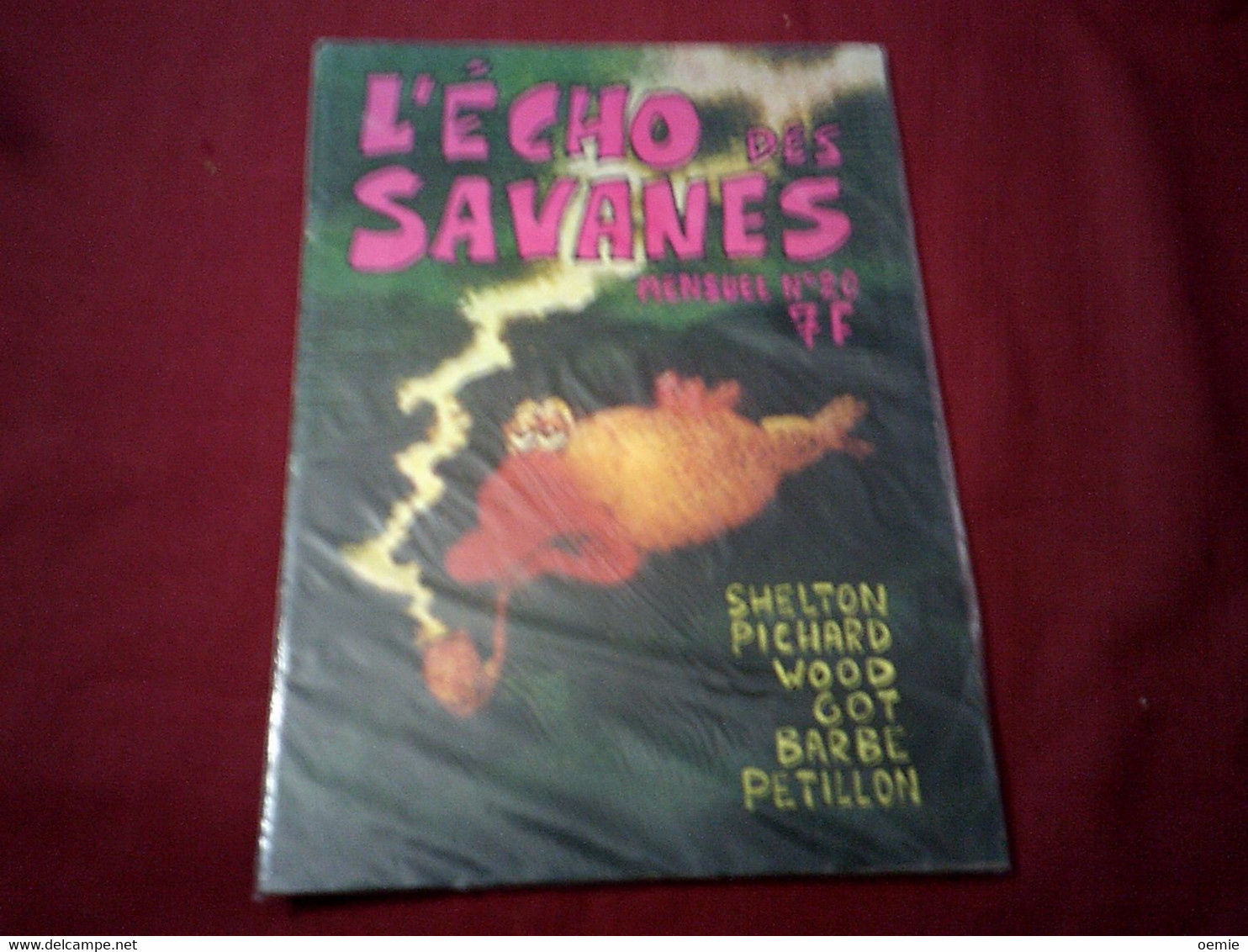 L'ECHO DES SAVANES  N°  2 0  SHELTON / PICHARD / WOOD /  GOT / BARBE / PETILLON - L'Echo Des Savanes