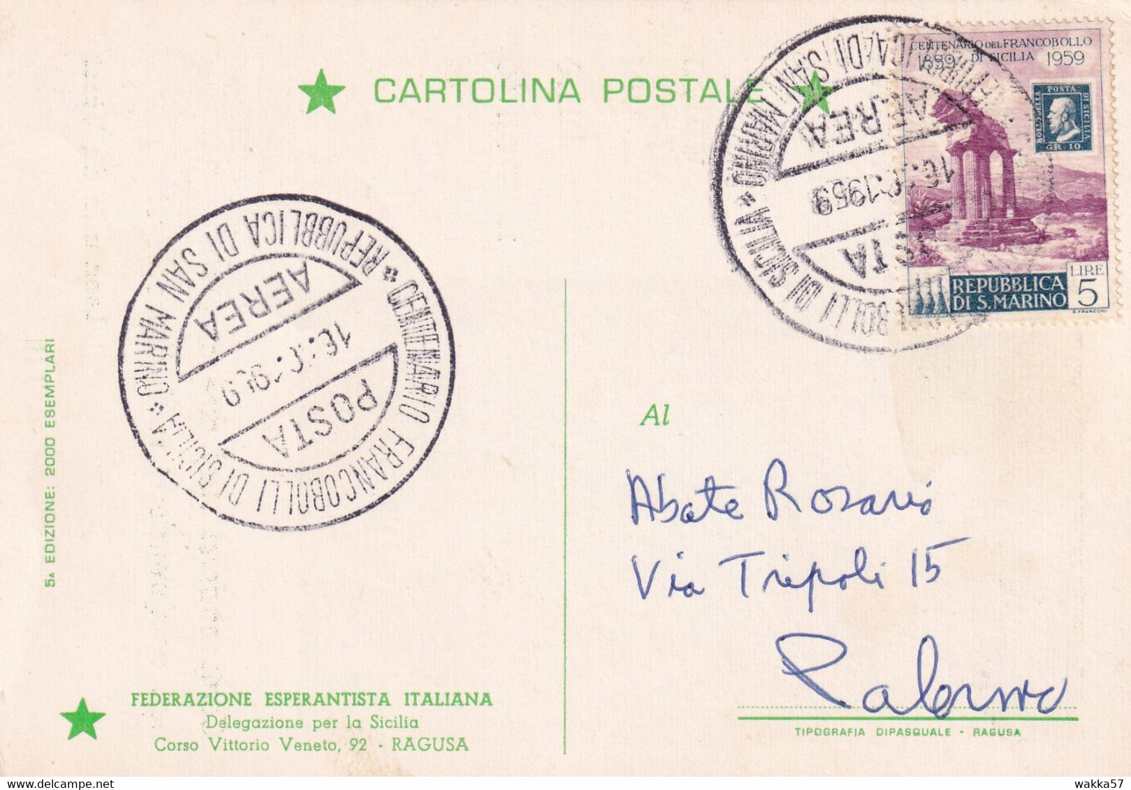 XK 489 - San Marino - Annullo Speciale " Centenario Francobolli Di Sicilia" Su Cartolina Esperanto Ragusa Leonardo - Lettres & Documents