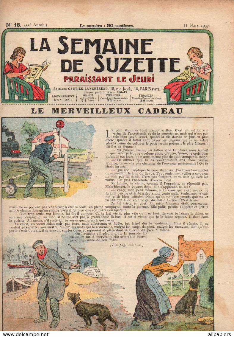 La Semaine De Suzette N°15 Le Théâtre Ambulant - L'aiguille à Coudre à Travers Les âges - Suzie Fermière...1937 - La Semaine De Suzette