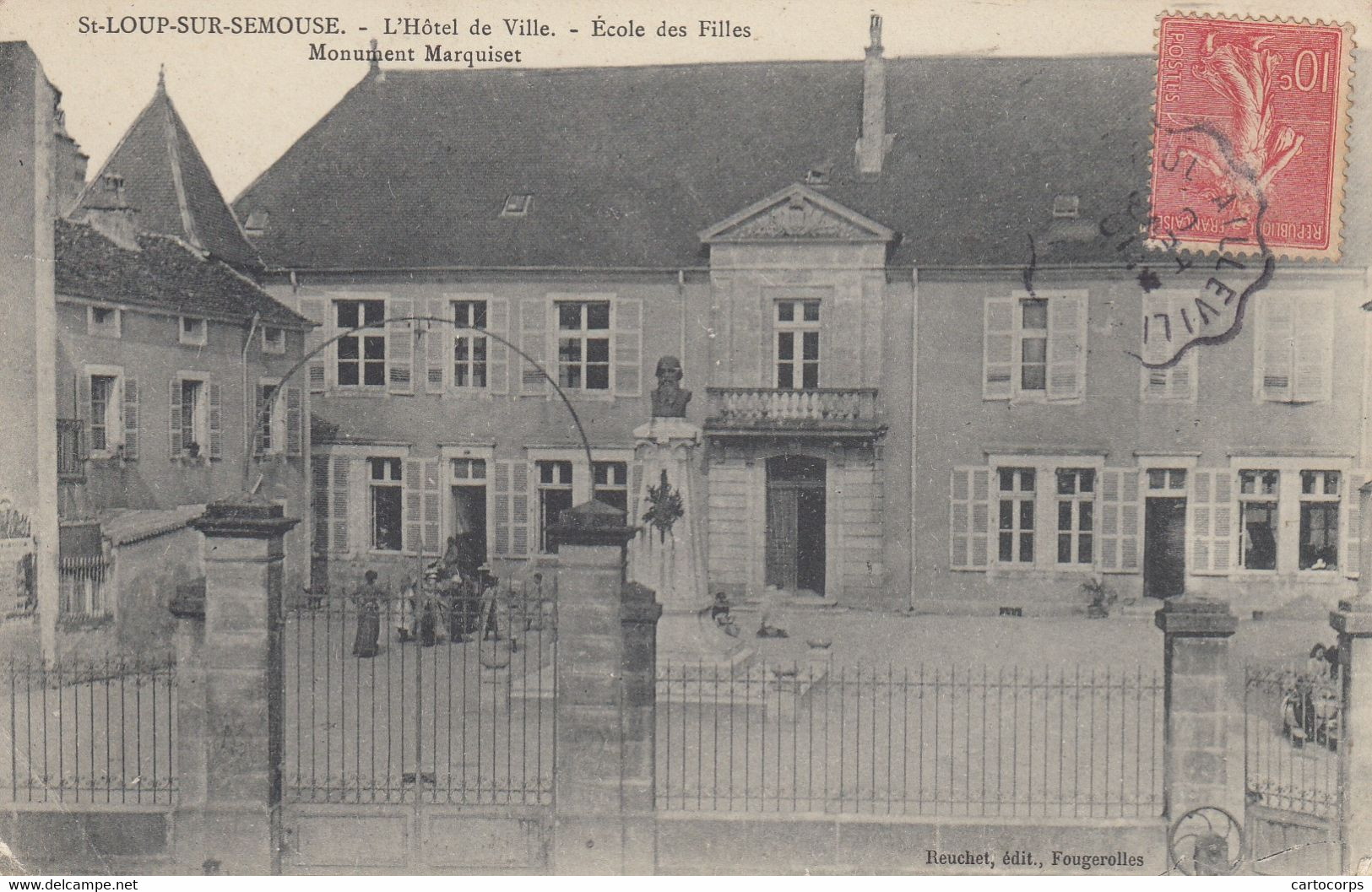 70 - ST-LOUP-SUR-SEMOUSE - Hôtel De Ville - Ecole Des Filles - Le Monument - Saint-Loup-sur-Semouse