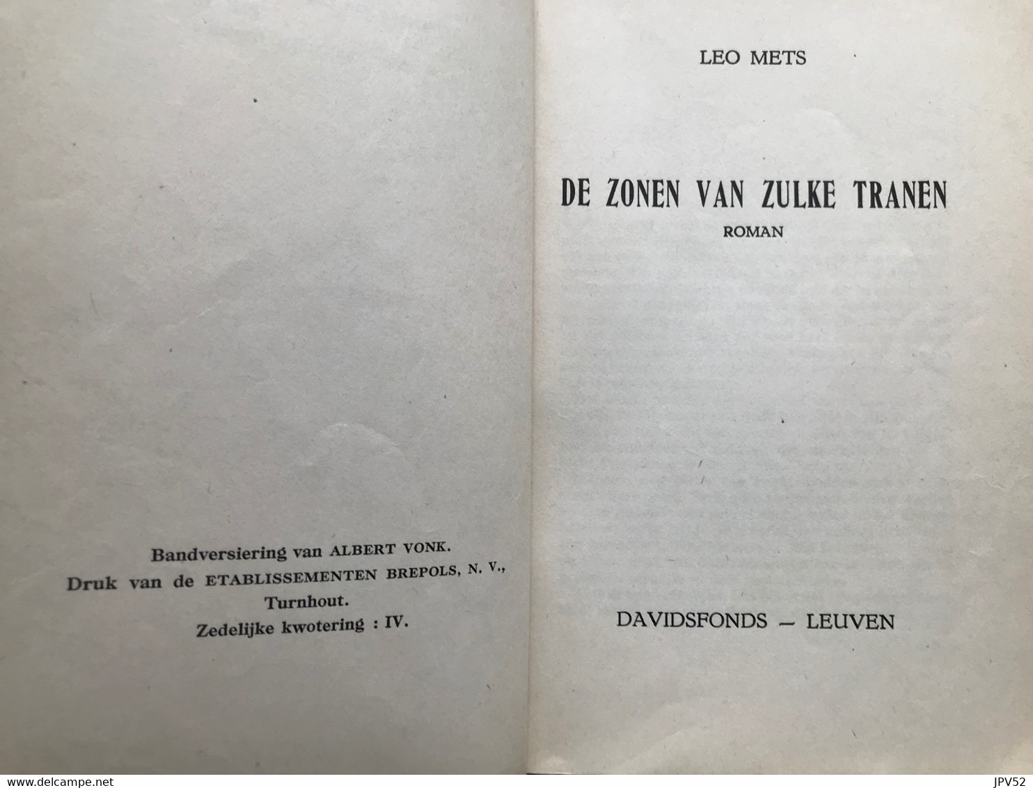 (693) De Zonen Van Zulke Tranen - Leo Mets - 1947 - 267 Blz. - Juniors