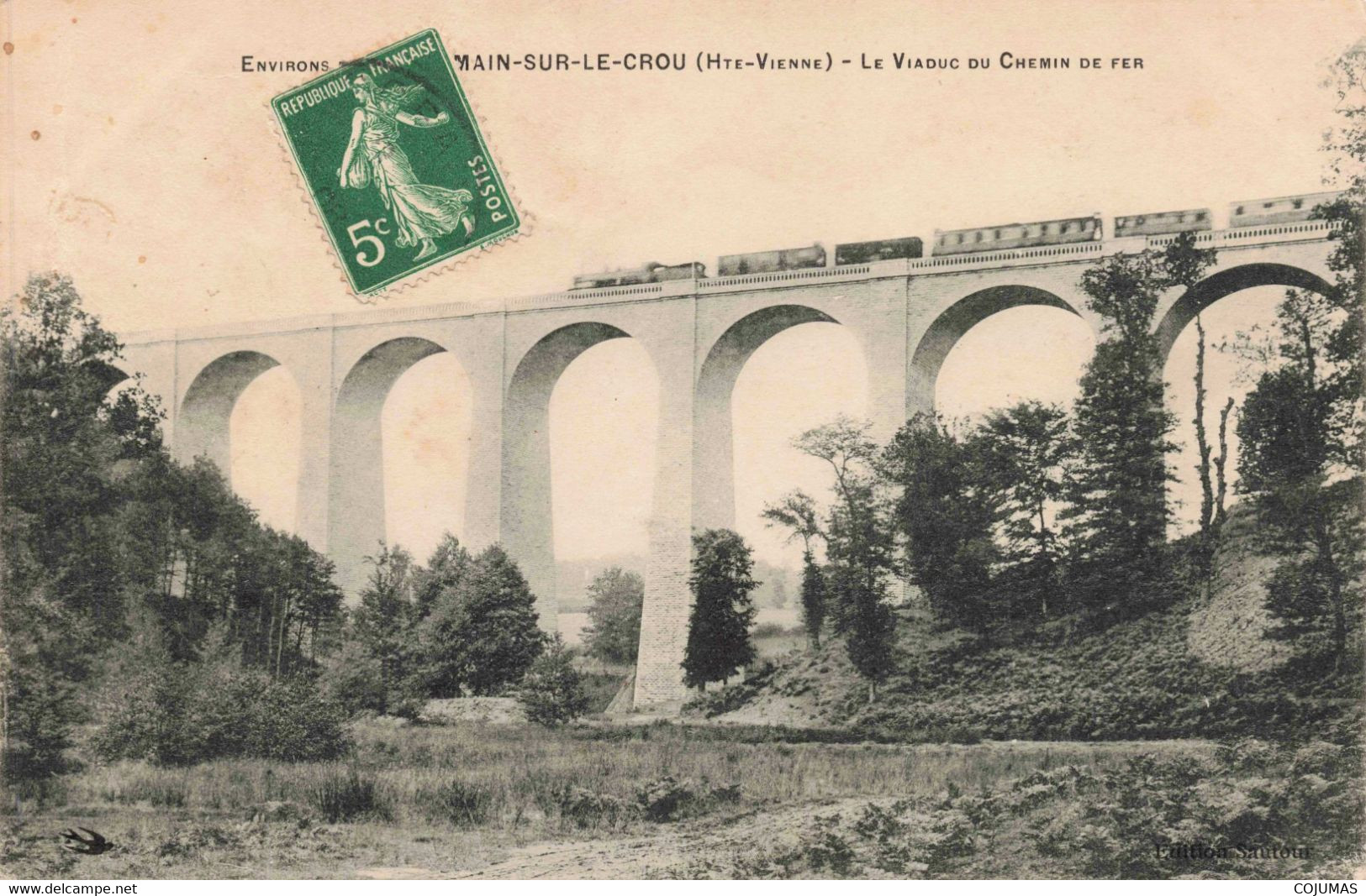 87 - SAINT GERMAIN LES BELLES - S07692 - Environs ... Main Sur Le Crou - Le Viaduc Du Chemin De Fer - Train - L1 - Saint Germain Les Belles