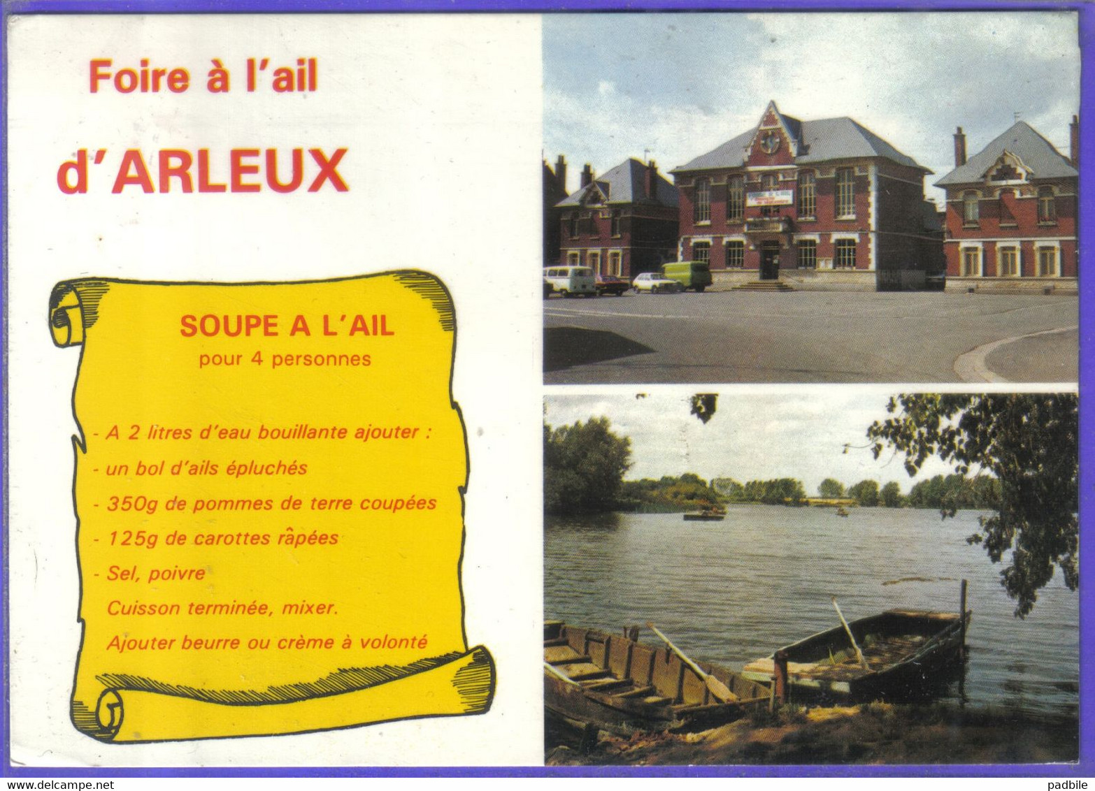 Carte Postale 59. Arleux  Foire à L'Ail  Recette De La Soupe  à L'Ail  Très Beau Plan - Arleux