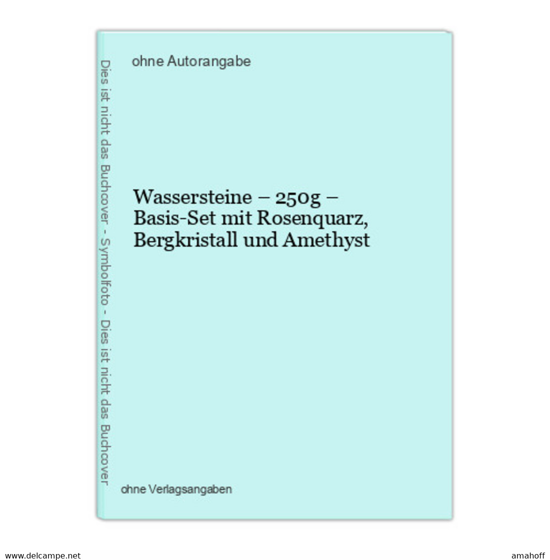 Wassersteine  250g  Basis-Set Mit Rosenquarz, Bergkristall Und Amethyst - Other & Unclassified