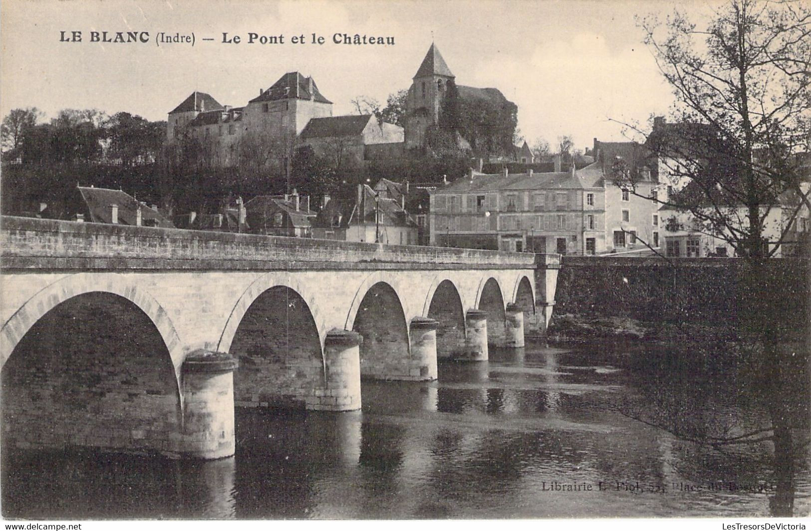 CPA FRANCE - 36 - LE BLANC - Le Pont Et Le Château - Le Blanc