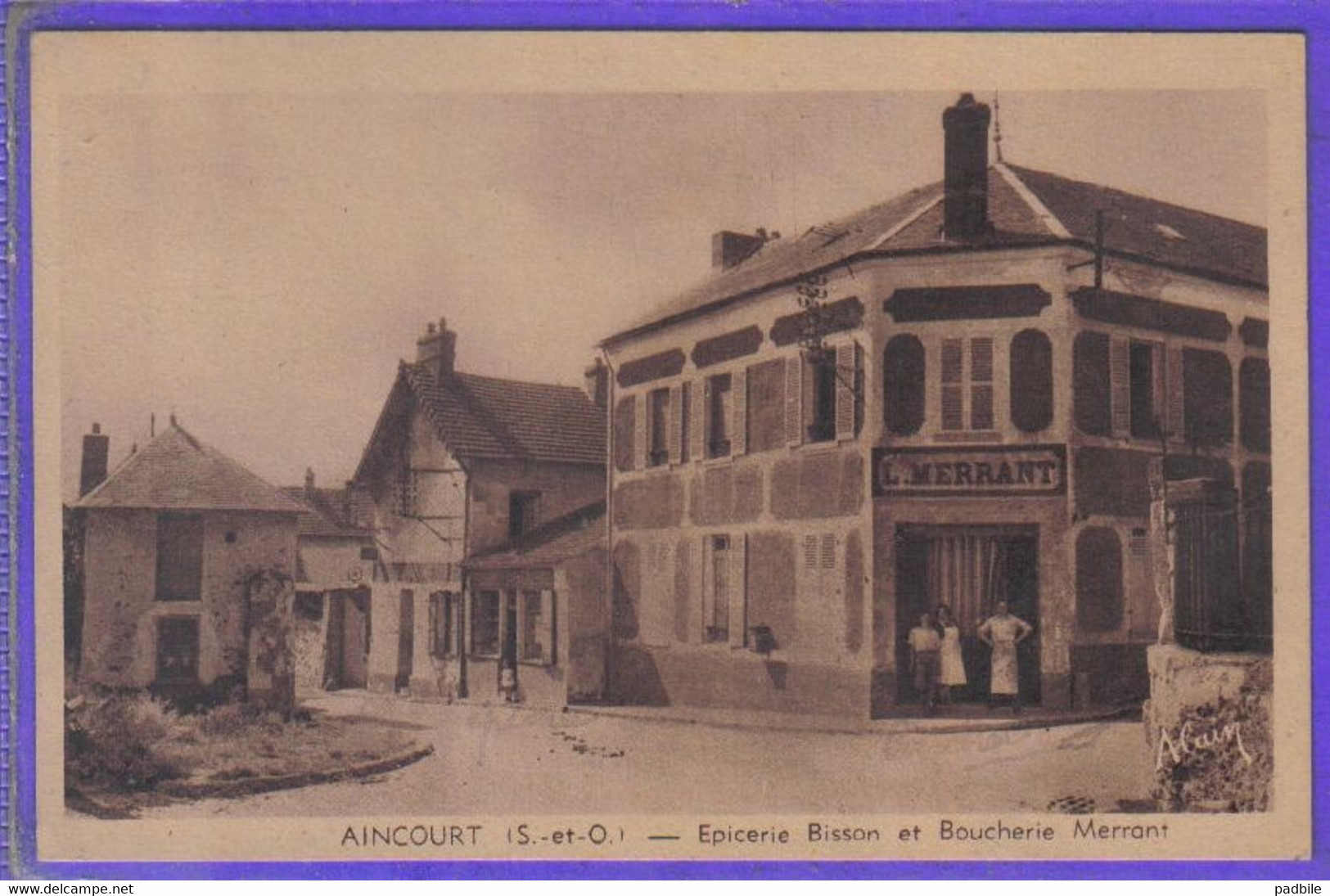 Carte Postale 95. Aincourt  Epicerie Bisson Et Boucherie Merrant  Très Beau Plan - Aincourt