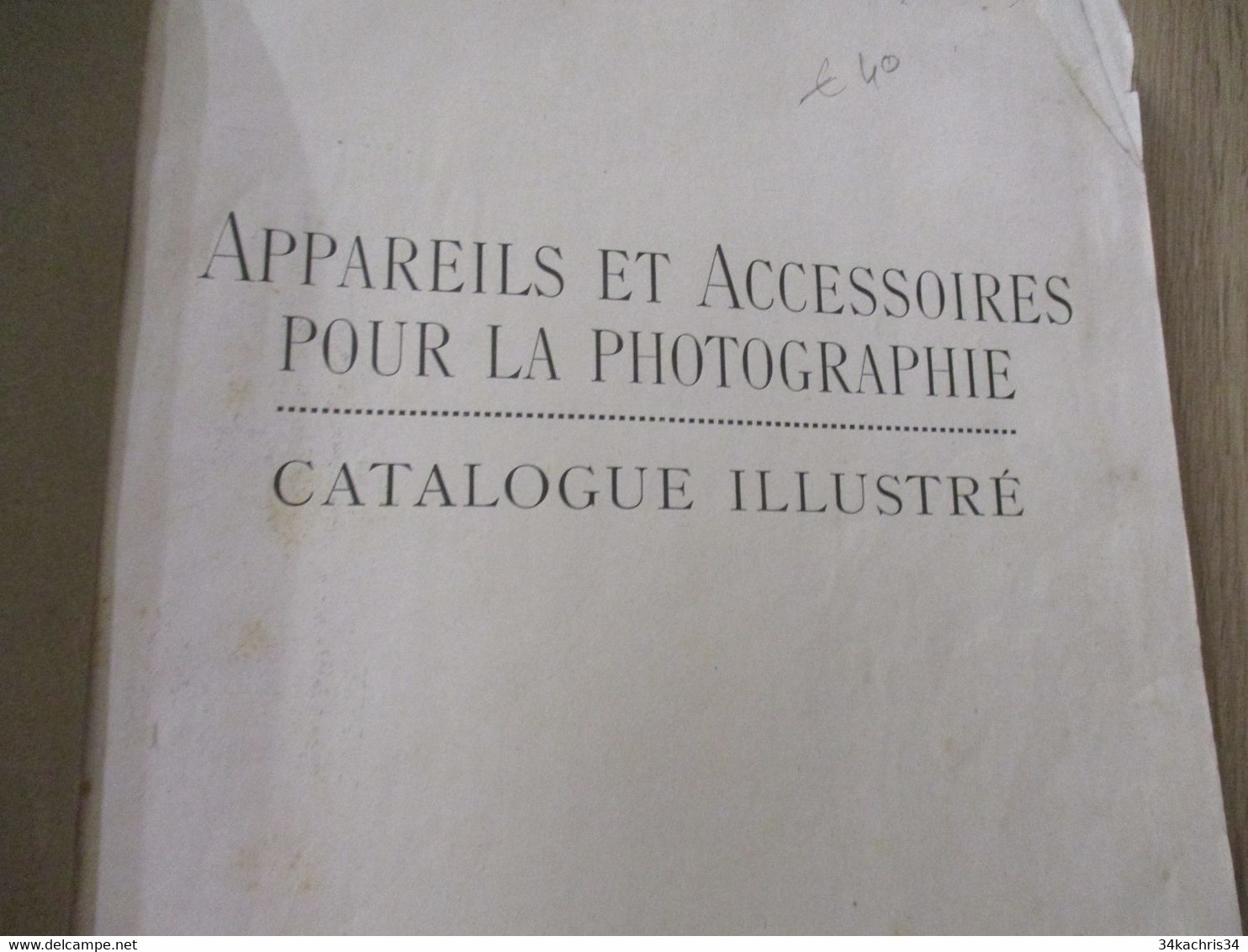 Catalogue Pub Publicité Illustré Photo Comptoir Photographique Lucien Jame Orange 112  Pages état D'usage - Photographie