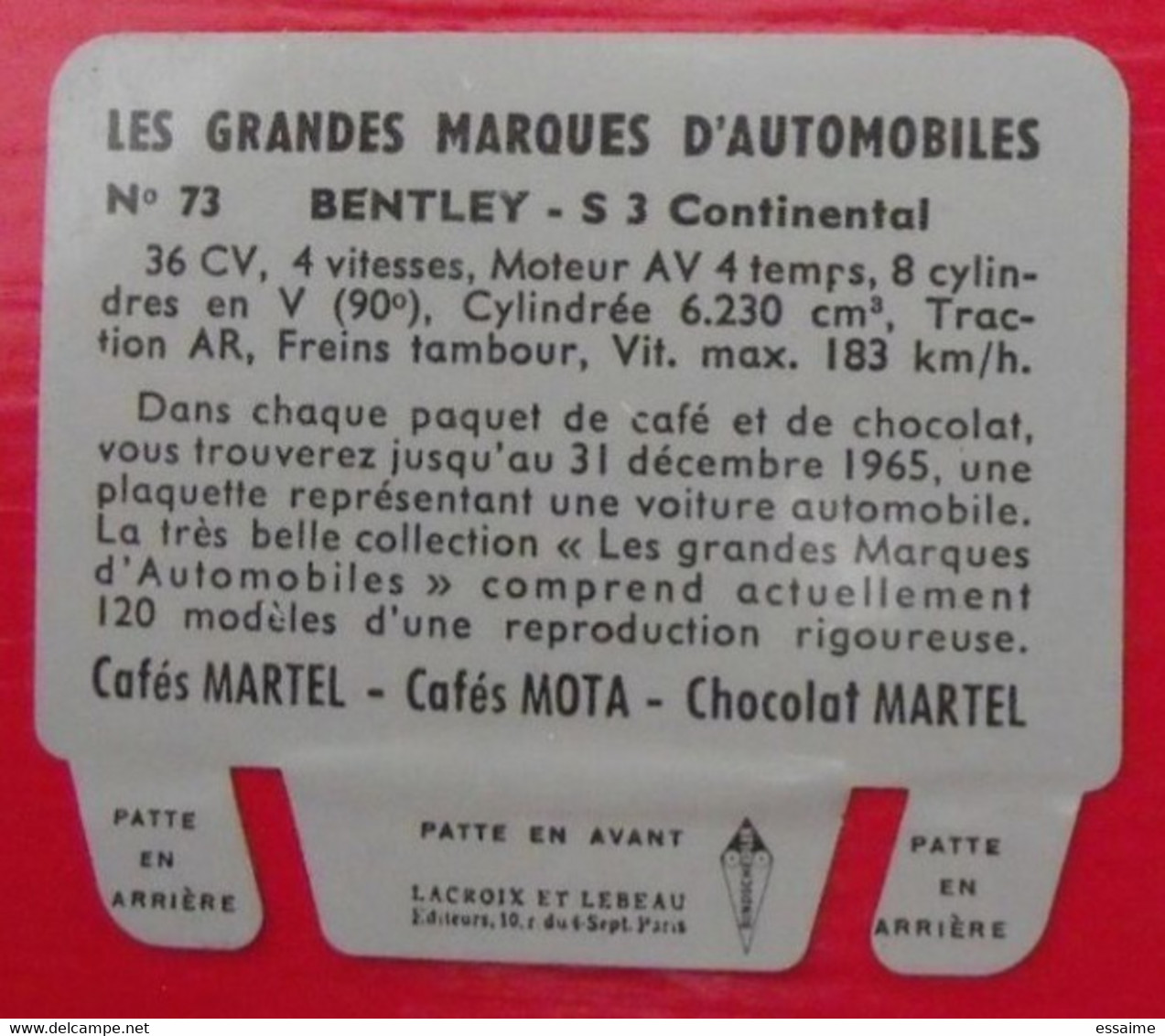 Plaque Bentley S3. N° 73. Les Grandes Marques D'automobiles. Chocolat Cafés Martel Mota. Plaquette Métal Vers 1960 - Blechschilder (ab 1960)