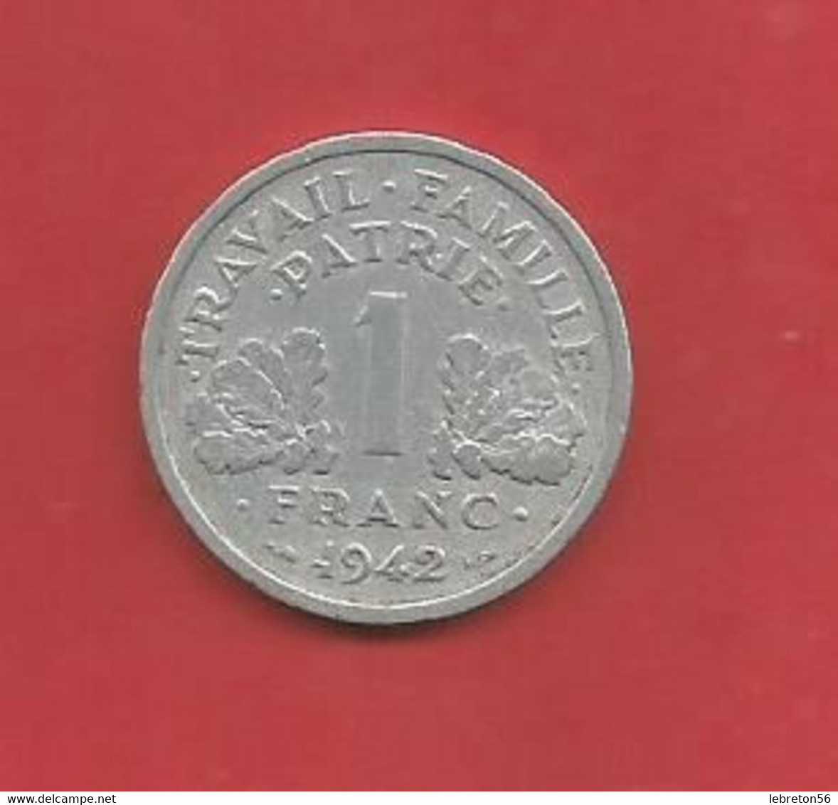 1 Francs Etat Français Bazor  1942  Voir Les 2 Photos - 1 Franc