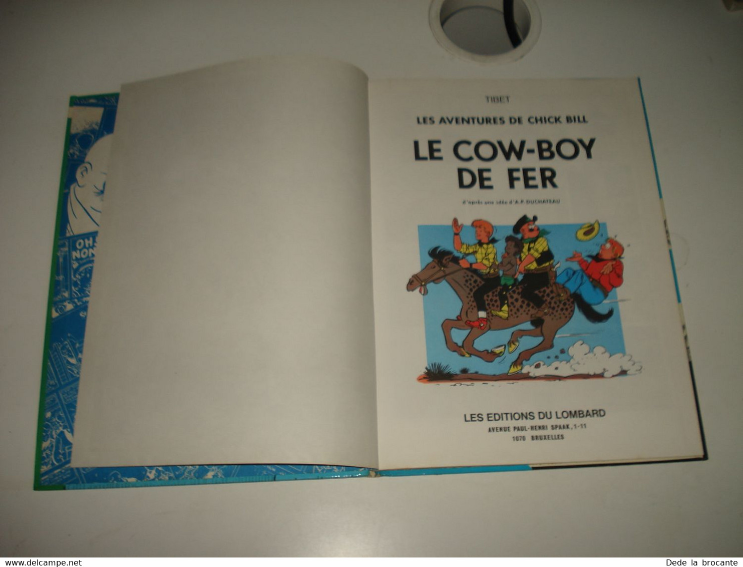 C46 ( 2 ) / Chick Bill " Le Cow-boy De Fer " - E.O. De 1974 - T.B.E - Petit Prix - Chick Bill