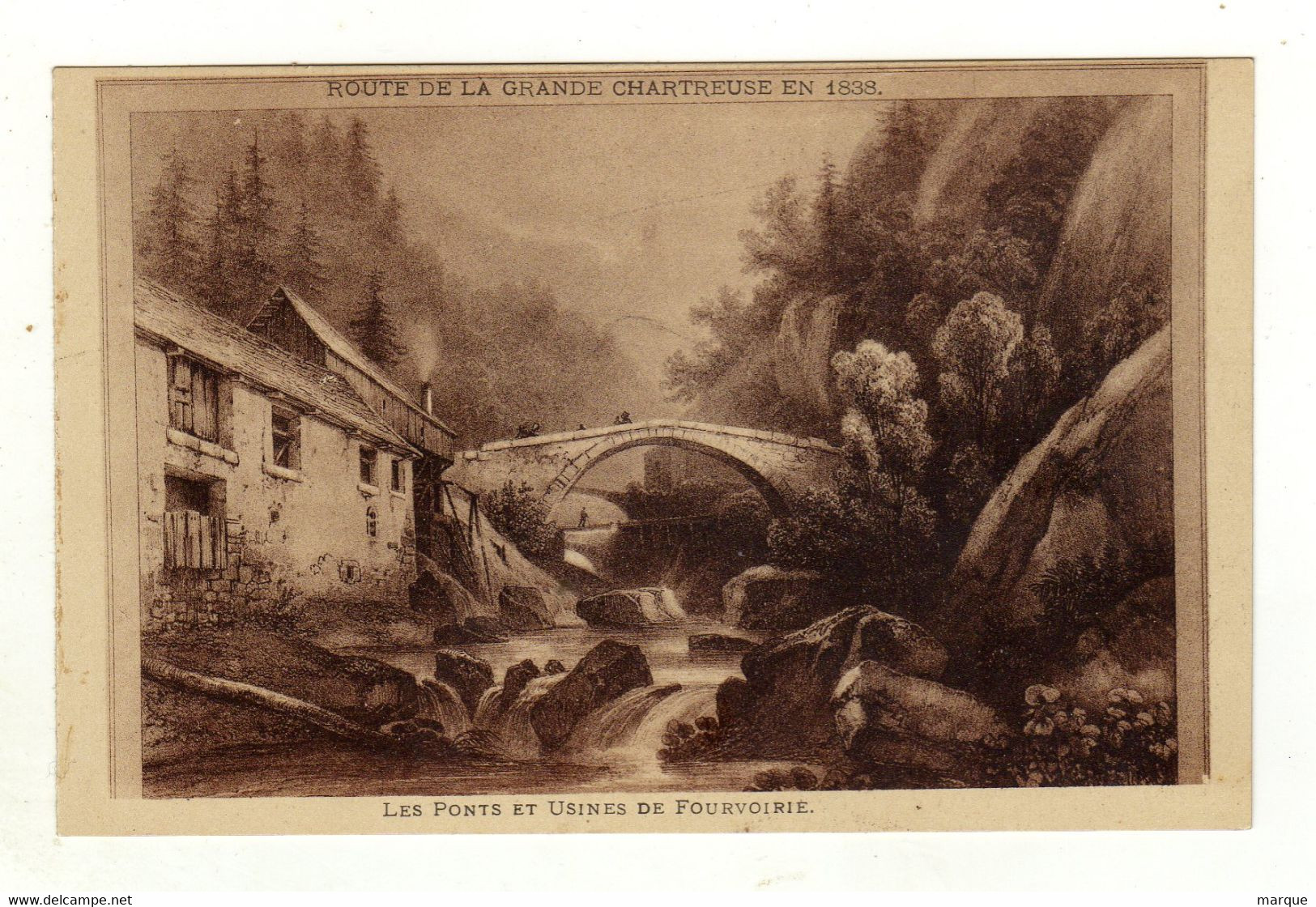 Cpa Route De La Grande Chartreuse En 1838 Les Ponts Et Usines De Fourvoirie - Saint-Laurent-du-Pont