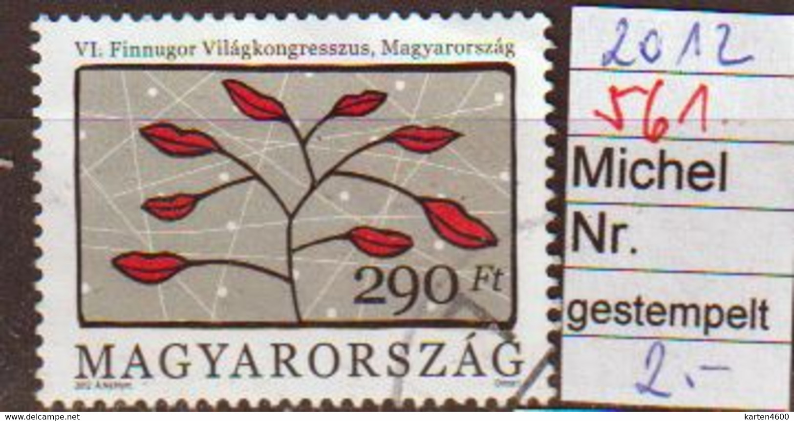 6. Finno-ugrischer Weltkongress Siofok  2012 (561) - Used Stamps