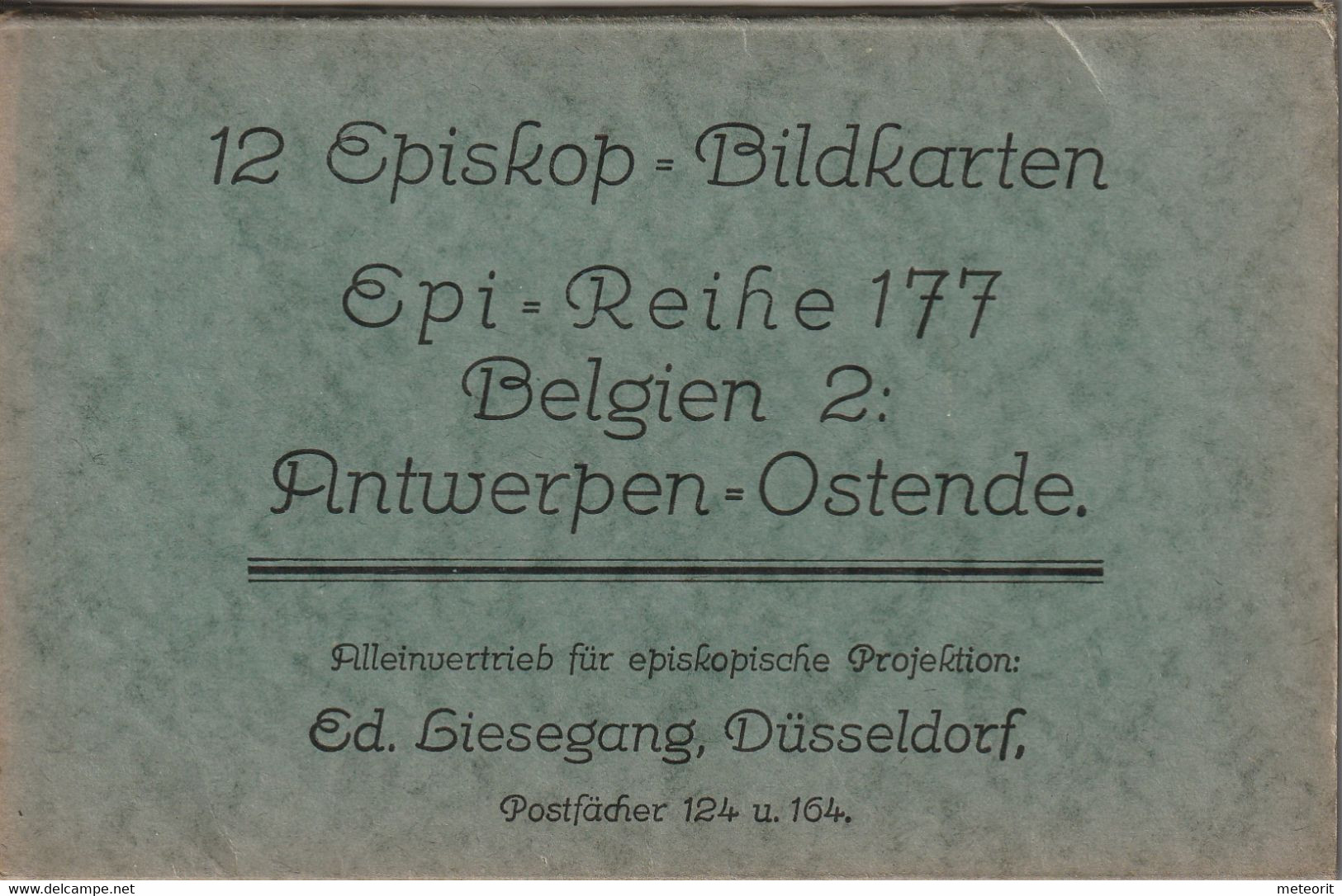 Trinks-Bildkarte, komplette Serie, Epi-Reihe 177 Belgien 2 Antwerpen + Ostende, 12 Karten 9 x 12 cm, sehr gute Erhaltung