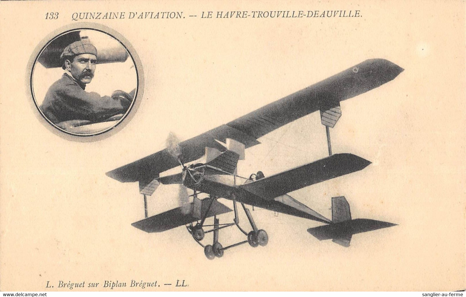 CPA 14 QUINZAINE D'AVIATION LE HAVRE TROUVILLE DEAUVILLE L.BREGUET SUR BIPLAN BREGUET - Trouville