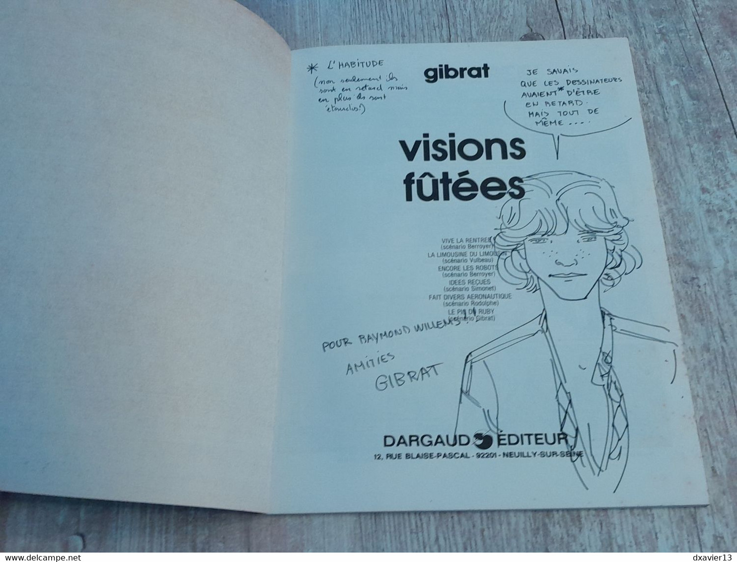 Bande Dessinée Dédicacée -  Collection Pilote 30 - Visions Fûtées (1980) - Widmungen