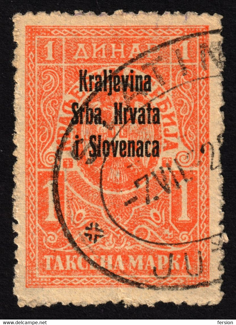 1921 Serbia Yugoslavia SHS Overprint - Revenue Fiscal Judaical Tax Stamp 1 Din Train Railway Postmark SLATINA - Servizio