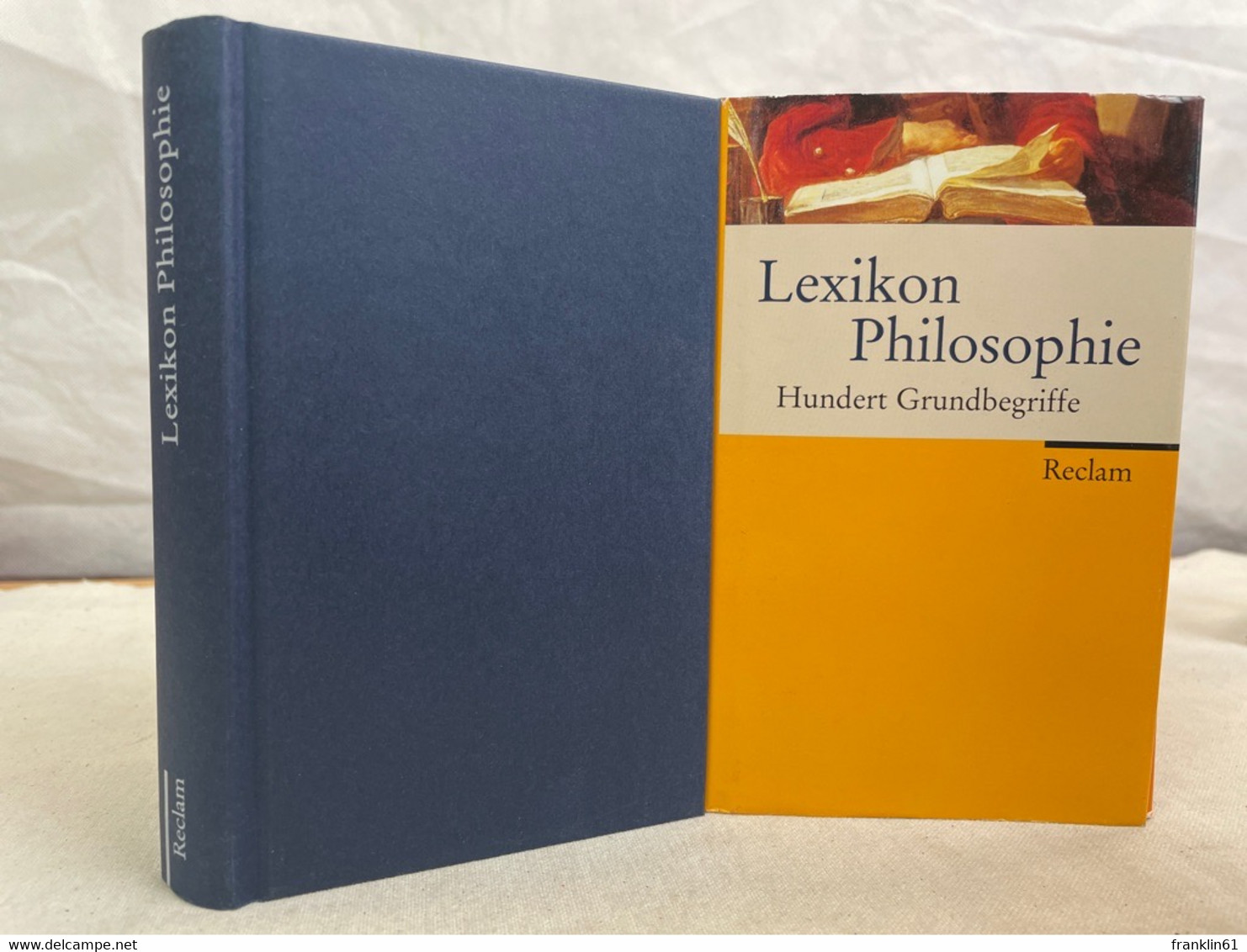 Lexikon Philosophie : Hundert Grundbegriffe. - Philosophie