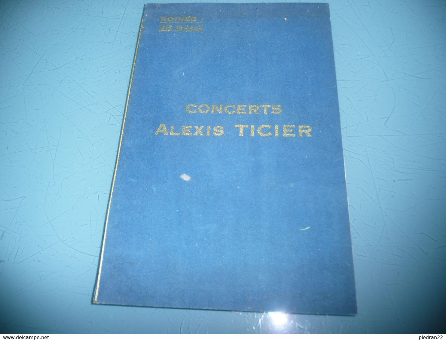 ANCIEN PROGRAMME SOIREE DE GALA CONCERTS ALEXIS TICIER SALLE MOLIERE LYON 21 FEVRIER 1935 - Programme