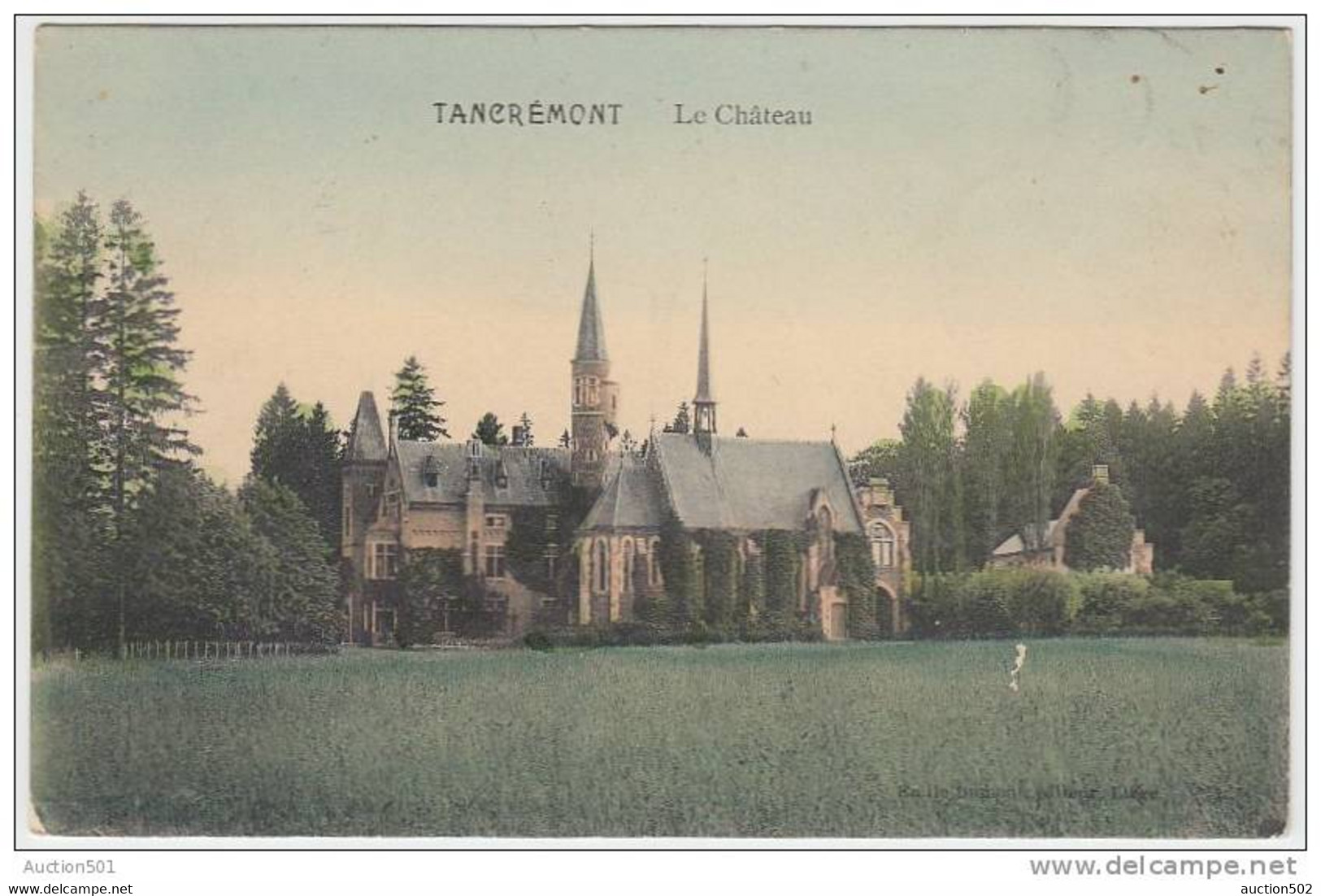 17800g CHATEAU - Tancrémont - 1911 - Pepinster