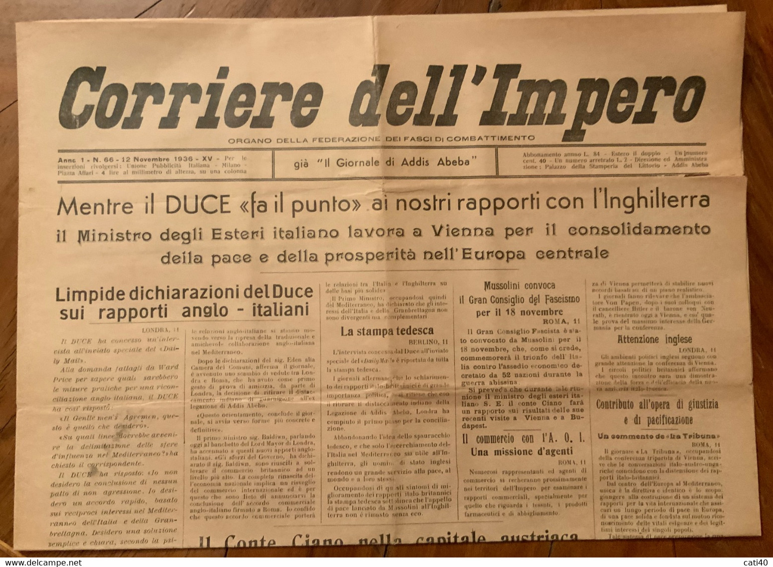 FASCISMO - CORRIERE DELL'MPERO - ORGANI FEDERAZIONE FASCI DI COMBATTIMENTO - N.66 DEL 12/11/36 - IL DUCE FA IL PUNTO. - Premières éditions