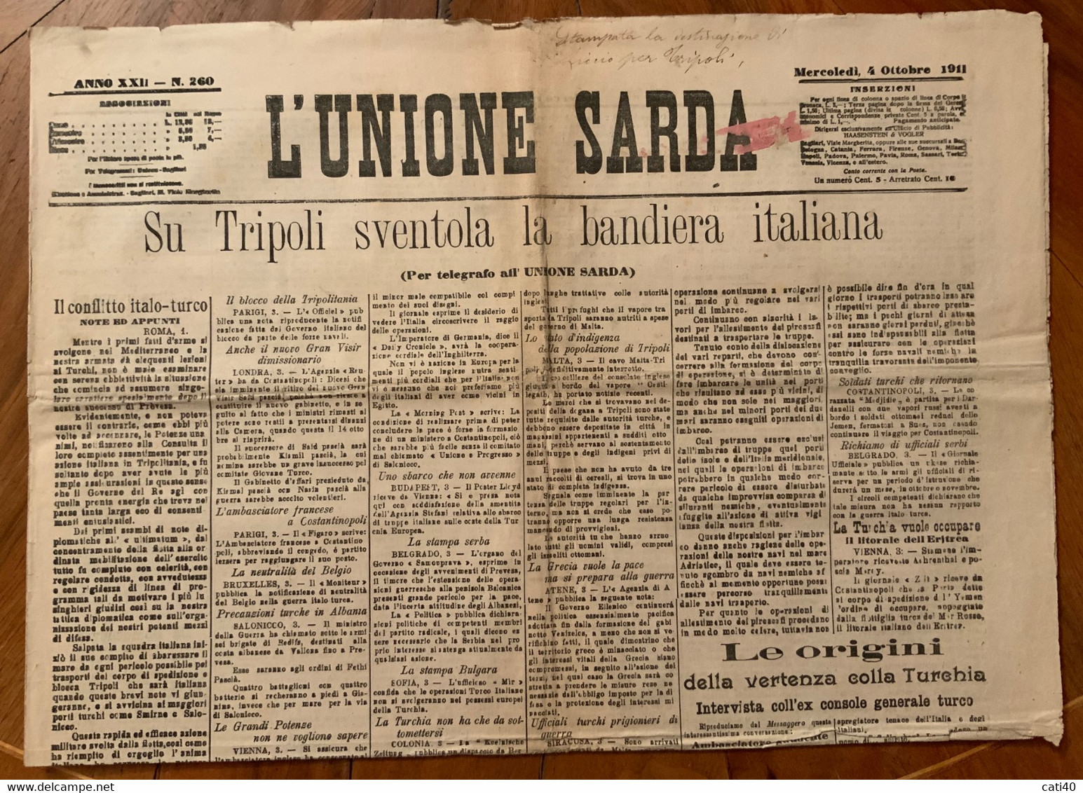 GIORNALE L'UNIONE SARDA 4/10/1911 -SU TRIPOLI SVENTOPLA LA BANDIERA OITALIANA - LIQUORE STREGA (STOLZ) ED ALTRE ... - Erstauflagen