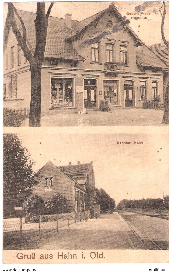 Gruß Aus HAHN In Oldenburg Bei Rastede Ammerland Geschäftshaus Hans Spille Bahnhof 13.6....gelaufen - Rastede