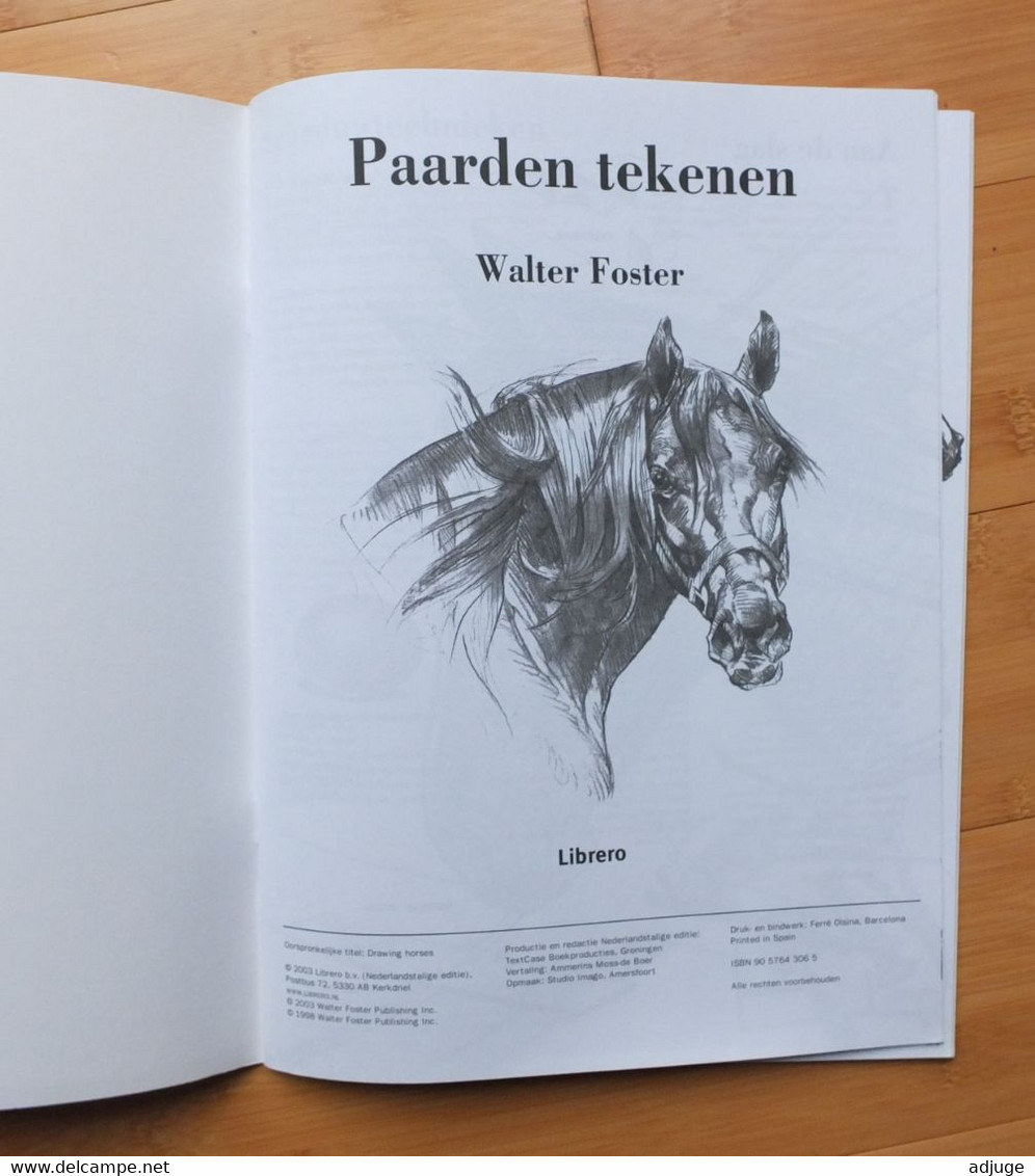 WALTER FOSTER _ PAARDEN TEKENEN - Ed. Librero- ISBN 90.5764.306.5 _ TOP ** - School