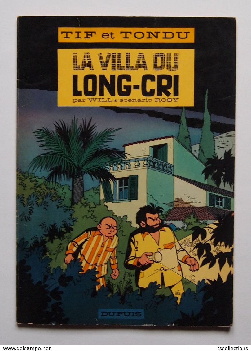 Tif Et Tondu - La Villa Du Long Cri - 1966 - Tif Et Tondu