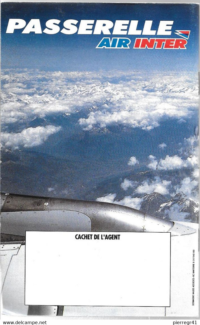 BILLET AVION--Cie AIR INTER-1992-VOL AIR INTER-PARIS ORLY/NICE/PARIS ORLY-+Guide N°1-1990-Passerelle-TBE-RARE - Europa