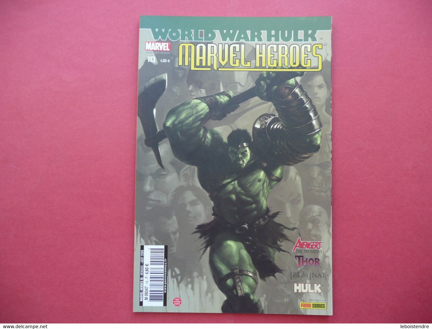 MARVEL HEROES N 10 AOUT 2008 WORLD WAR HULK THOR ILLUMINATI AVENGERS THE INITIATIVE MARVEL COMICS PANINI FRANCE - Marvel France