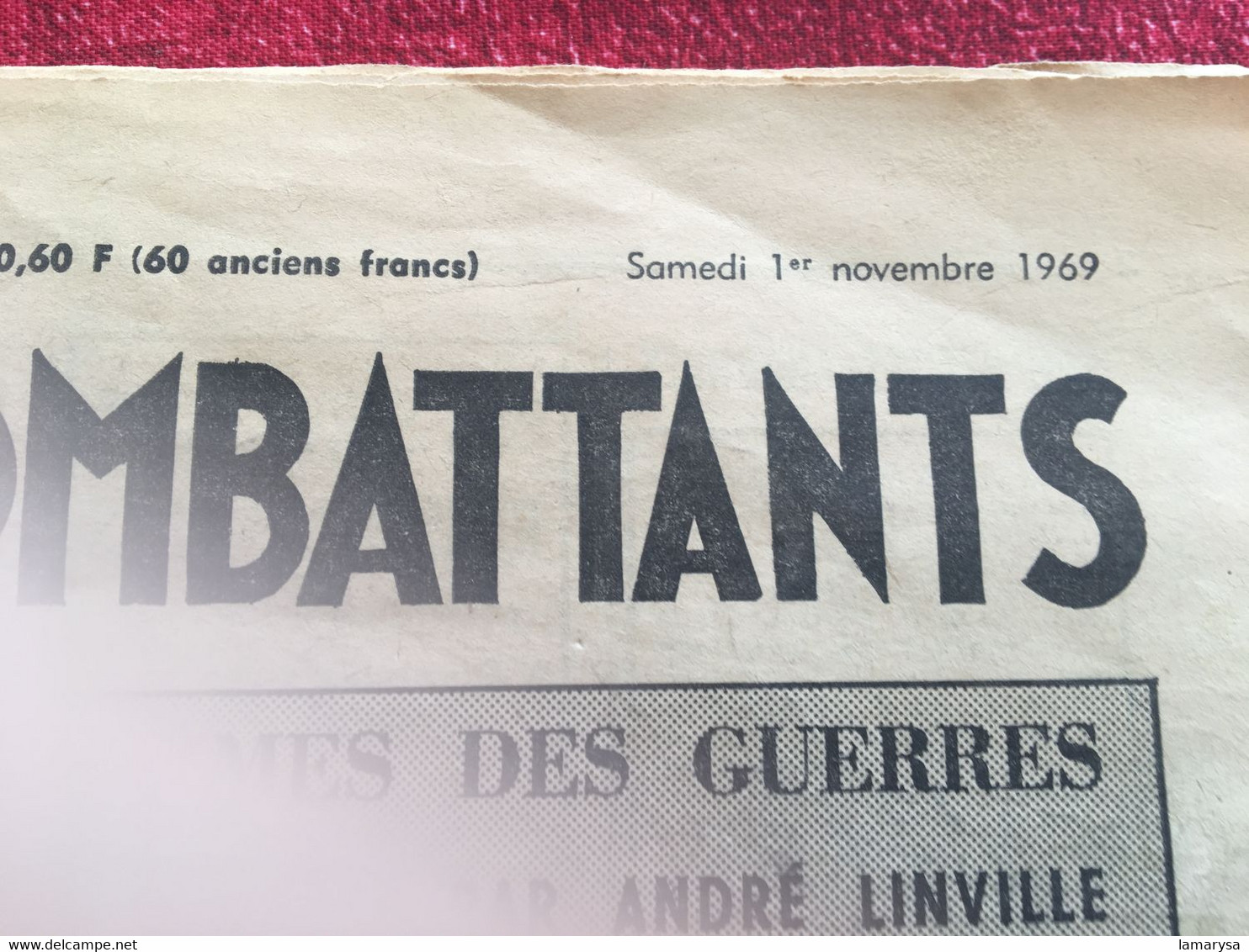 Journal Des Combattants Et De Toutes Les Victimes Des Guerres -☛Nov 1969-☛Revues & Journaux : Après 1945  Français - Français