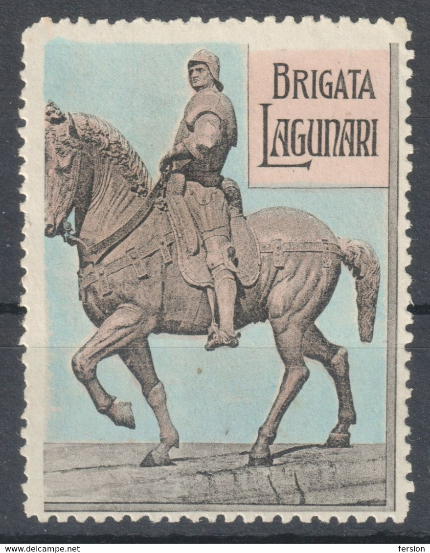 Brigata Lagunari Venice Venezia SOLDIER KNIGHT HORSE WW1 World War Military Label Cinderella Vignette 1914 ITALY - Kriegspropaganda